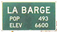 2004 LaBarge population and elevation sign. Photo by Laurel Profit, Pinedale Online!